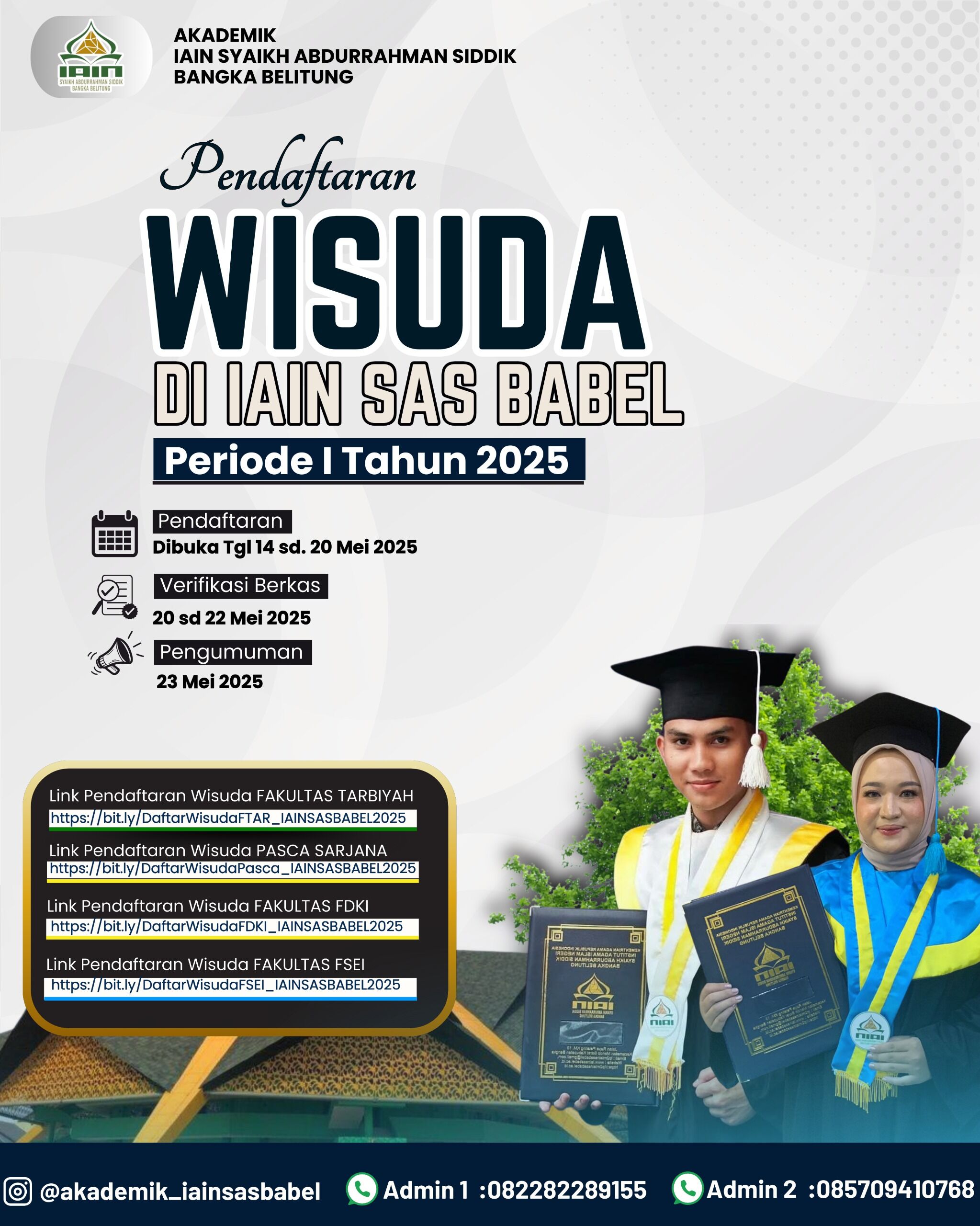 PENDAFTARAN WISUDA IAIN SAS BABEL PERIODE I TAHUN 2025